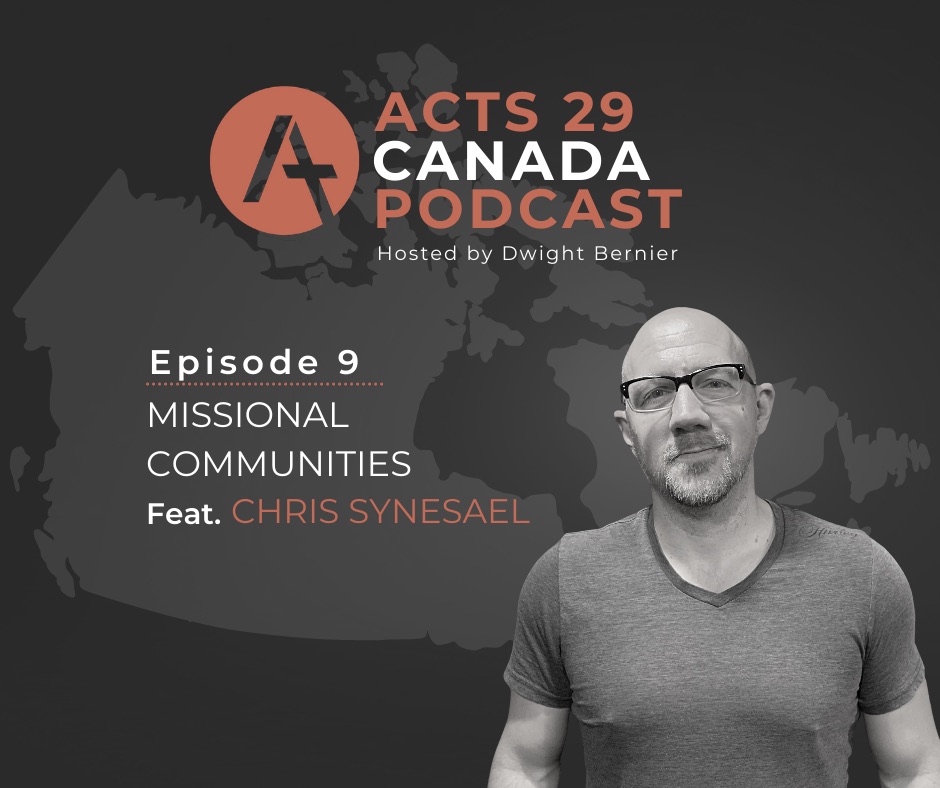 You are currently viewing Podcast Episode 9: Missional Communities